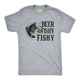 Mens Beer Fishy Fishy T shirt Funny Fishing Drinking Hilarious Saying Novelty Graphic Tees